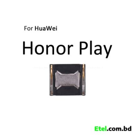 Huawei Honor Play Ear Speaker