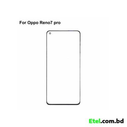 Oppo Reno7 Pro 5G Display Upper Glass