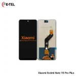 Xiaomi Redmi Note 15 Pro Plus Display Price In Bangladesh